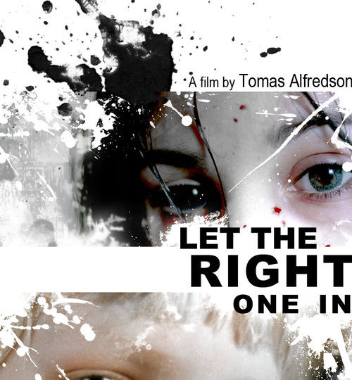 Let The Right One In 2008 Vinyl Writers